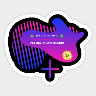 HAY FEVER SEASON 2020 Sticker